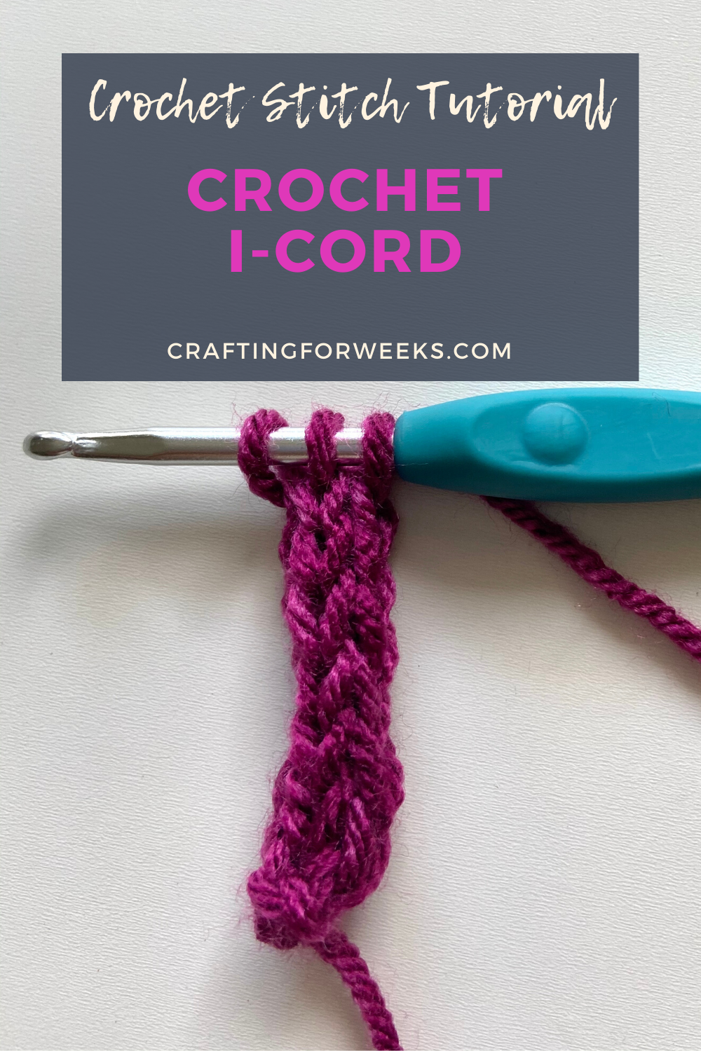 How to Crochet an Icord Crochet Stitch Tutorial Crafting for Weeks