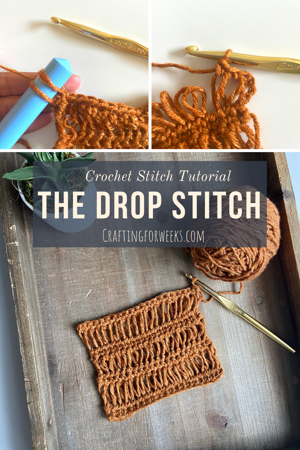 The Drop Stitch: Crochet Stitch Tutorial - Crafting for Weeks